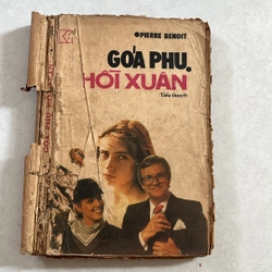 Goá phụ hồi xuân — Pierre Benoit — 1988s