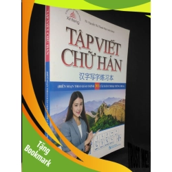 (TẶNG BOOKMARK) Tập viết chữ Hán mới 90% RBK1203