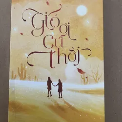 Gió ơi cứ thổi