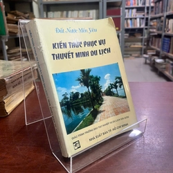 KIẾN THỨC PHỤC VỤ THUYẾT MINH DU LỊCH