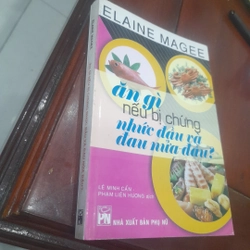 Elaine Magee - ĂN GÌ nếu bị chứng NHỨC ĐẦU VÀ ĐAU NỬA ĐẦU