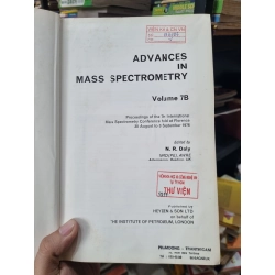 Advances in Mass Spectrometry (Volume 7B) - Edited by N. R. Daly 448814