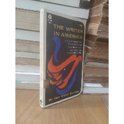 The writer in America - Van Wyck Brooks 776223