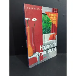 [Sách Cũ SCGR] Hoàn cảnh & môi trường mới 80% ố nhẹ 2006 HCM2811 Nghệ thuật trang trí nội thất KỸ NĂNG