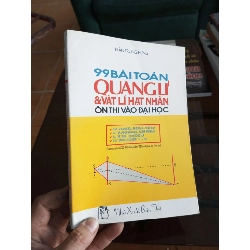 99 bài toán quang lí và vật lí hạt nhân - Trọng Hưng 1998 (Tham khảo - luyện thi) VAVO1304-A0