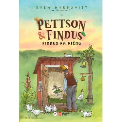 Pettson & Findus - Findus ra riêng (HH) Mới 100% HCM.PO Độc quyền - Thiếu nhi