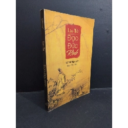 Đạo đức kinh mới 70% ố 2019 HCM0612 Lão Tử TÂM LINH - TÔN GIÁO - THIỀN