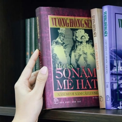 Hồi ký 50 năm mê hát năm mươi năm cải lương | Vương Hồng Sển 444223