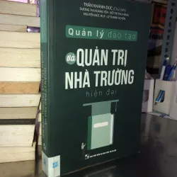 Quản lý đào tạo và quản trị nhà trường hiện đại