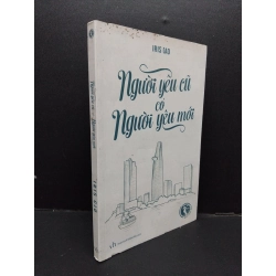 [Phiên Chợ Sách Cũ] Người Yêu Cũ Có Người Yêu Mới - Iris Cao 2701