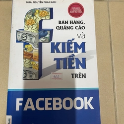 Bán hàng, quảng cáo và kiếm tiền trên Facebook (c)
