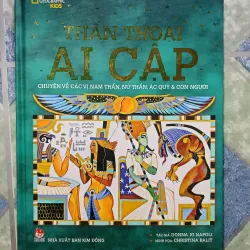 Thần thoại Ai Cập - chuyện về các nam thần, nữ thần, ác quỷ và con người