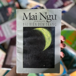 BÃI BIỂN ĐÊM TRĂNG - MAI NGỮ