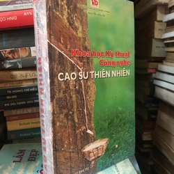 Sách Khoa học kỹ thuật công nghệ cao su thiên nhiên - Kỹ sư Nguyễn Hữu Trí 306924