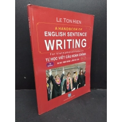 English sentence writing - Tự học viết câu hoàn chỉnh mới 90% bẩn nhẹ 2016 HCM1410 Le Ton Hien HỌC NGOẠI NGỮ 340219