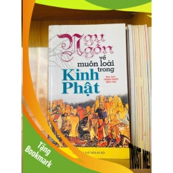 (TẶNG BOOKMARK) Ngụ ngôn về muôn loài trong Kinh Phật - TÂM LINH - TÔN GIÁO - THIỀN - RBK2911-216