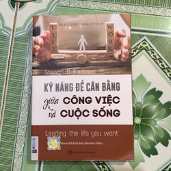 Kỹ năng để cân bằng giữa công việc và cuộc sống