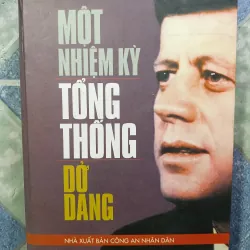 Một nhiệm kỳ Tổng thống dở dang - Richard Reeves