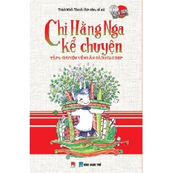 Chị Hằng Nga kể chuyện T1 (Kèm CD)(HH) Mới 100% HCM.PO Độc quyền - Thiếu nhi - Chiết khấu cao