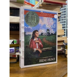 Up a Road Slowly - Irene Hunt