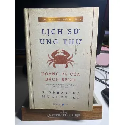 Lịch Sử Ung Thư - Hoàng Đế Của Bách Bệnh (Bìa Mềm)-Tác giả Siddhartha Mukherjee-Người Dịch Tiến sĩ Bác sĩ Nguyễn Duy Sinh, Minh An -NXB Dân Trí Năm XB 2021-Kích Thước Bao Bì 16 x 24 cm Số trang 704 - Sách lưu kho còn mới STB1485 Blogmeo 27525
