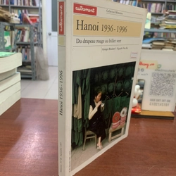 Hanoi 1936 - 1996 (tiếng Pháp) 299824