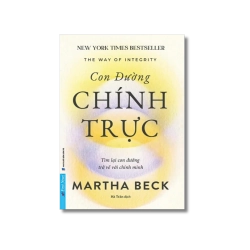 Con Đường Chính Trực - Martha Beck