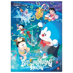 Doraemon - Movie Story Màu - Nobita Và Bản Giao Hưởng Địa Cầu - Fujiko F Fujio