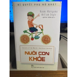 Nuôi con khỏe -Naomi Moriyama -NXB Trẻ 2016- Sách lưu kho, giấy có ố