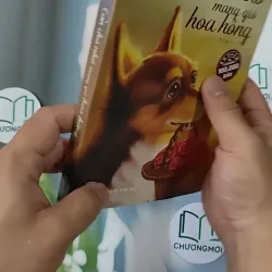 Con Chó Nhỏ Mang Giỏ Hoa Hồng - Nguyễn Nhật Ánh 798346