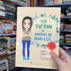 Tớ tự tin để không bị bạo lực -Alex Munive,Lucero Quiroga,Abby Buwalda