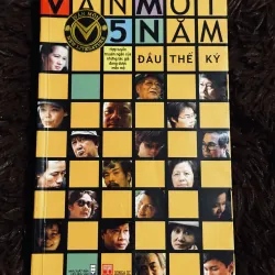 Văn mới 5 nămđầu thế kỷ