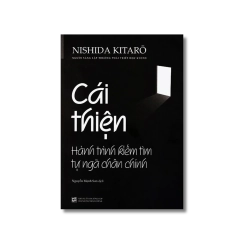 Cái Thiện - Hành trình kiếm tìm tự ngã chân chính - Nishida Kitaro VANVOSACH