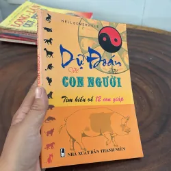 II Dự Đoán Về Con Người, Tìm Hiểu Về 12 Con Giáp - NELL SOMERVILLE - 2006 1020029