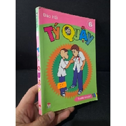 Tí quậy tập 6 mới 70% bẩn bìa, ố nhẹ, tróc gáy 2012 Đào Hải HCM1604 TRUYỆN TRANH Rebooks.vn