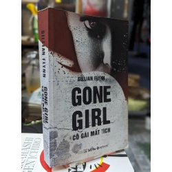 Gone Girl cô gái mất tích - Gillian Flynn