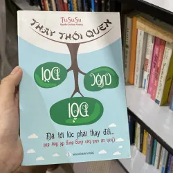 Thay thói quen đổi cuộc đời 