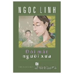 Đôi Mắt Người Xưa - Ngọc Linh