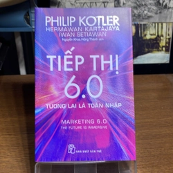 Tiếp thị 6.0 Philip Kotler