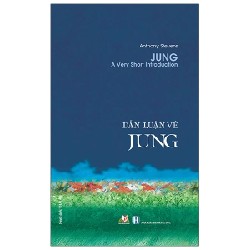 Dẫn Luận Về Jung - Anthony Stevens 183091