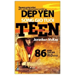 Dẹp yên sóng gió tuổi Teen mới 100% HCM.PO Jonathan McKee Oreka-Blogmeo