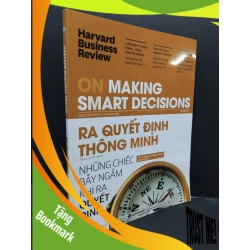 (TẶNG BOOKMARK) Ra quyết định thông minh - Harvard Business Review mới 90% bẩn nhẹ 2019 RBK2809 KỸ NĂNG