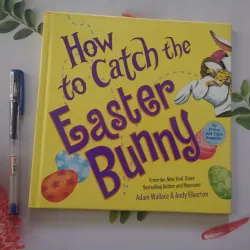 How to Catch the Easter Bunny