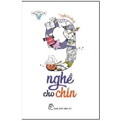 Nghĩ Thử Làm Thật - 9 Nghề Cho Chín - Tuyết Hường 133033