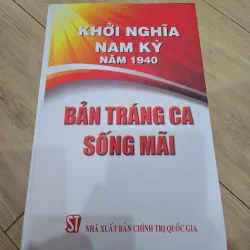 Khởi nghĩa nam kỳ năm 1940 bản tráng ca sống mãi