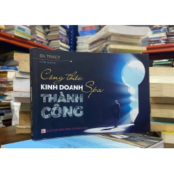 Công thức kinh doanh Spa thành công - Ba Tracy 421485
