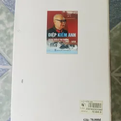 Diệp Kiếm Anh trong thời kỳ phi thường 1966 - 1976 - Phạm Thạc 740701