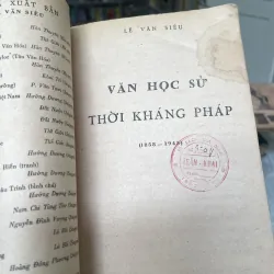 VĂN HỌC SỬ THỜI KHÁNG PHÁP (1858 - 1945) - LÊ VĂN SIÊU  961508