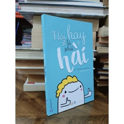 Nói hay là phải hài - Lý Thế Cường (Bảo Thu dịch)
