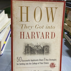 HOW THEY GOT INTO HAVARD 